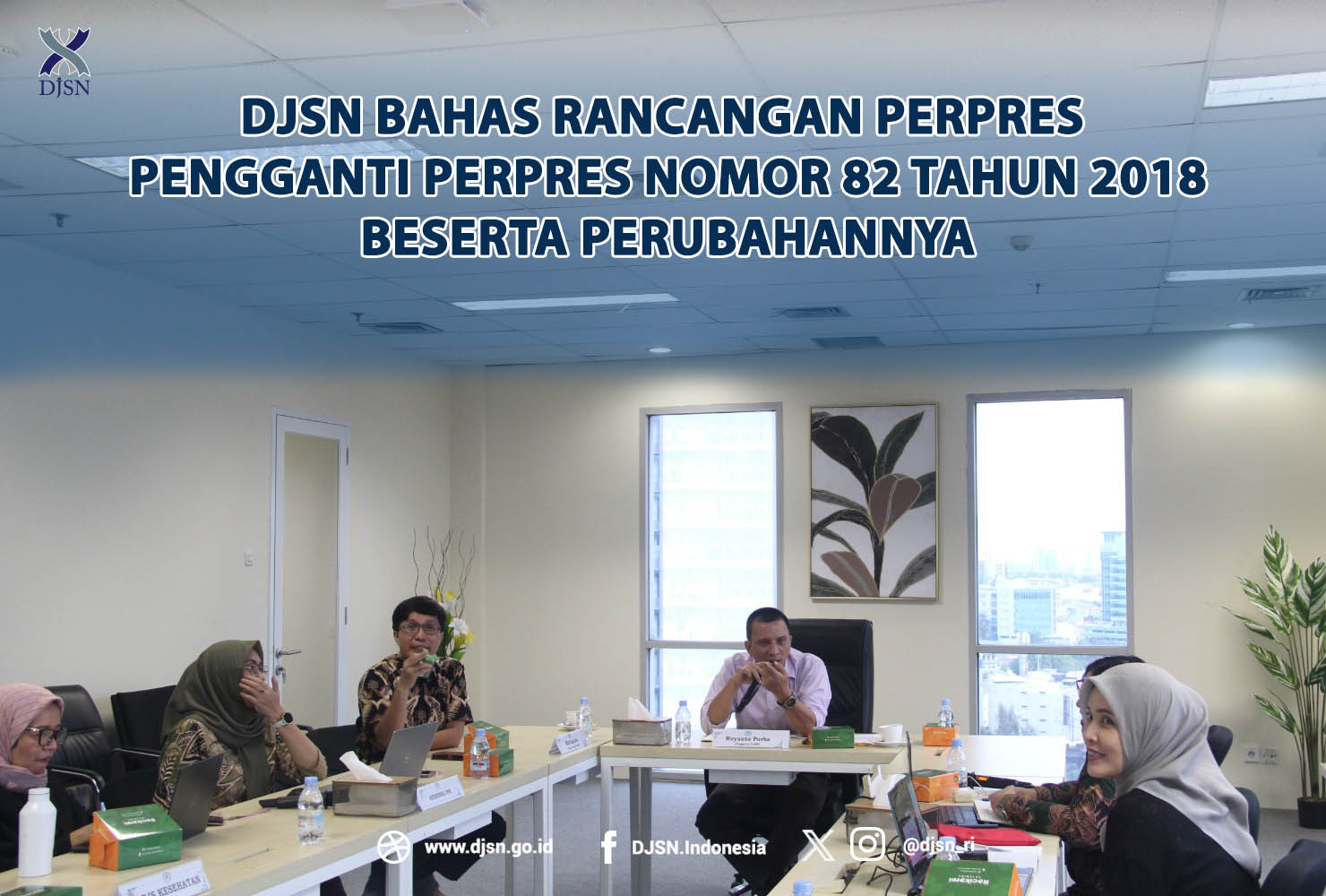 DJSN Bahas Rancangan Perpres Pengganti Perpres Nomor 82 Tahun 2018 beserta Perubahannya